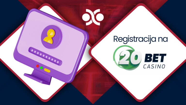 Registracija na 20bet