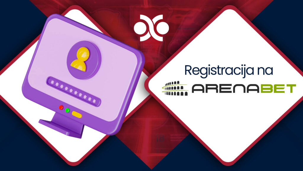 Registracija na Arena Bet